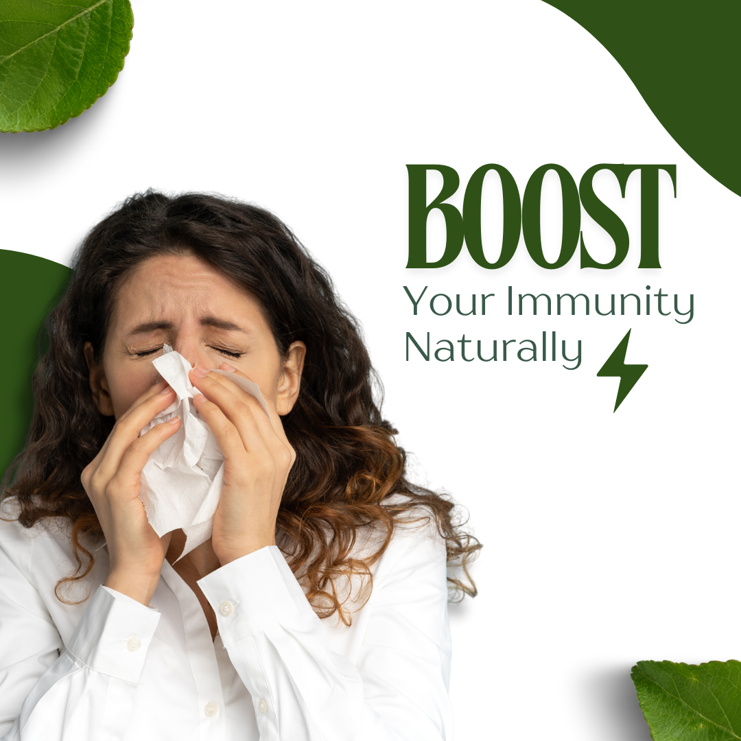 Boost Immunity Naturally