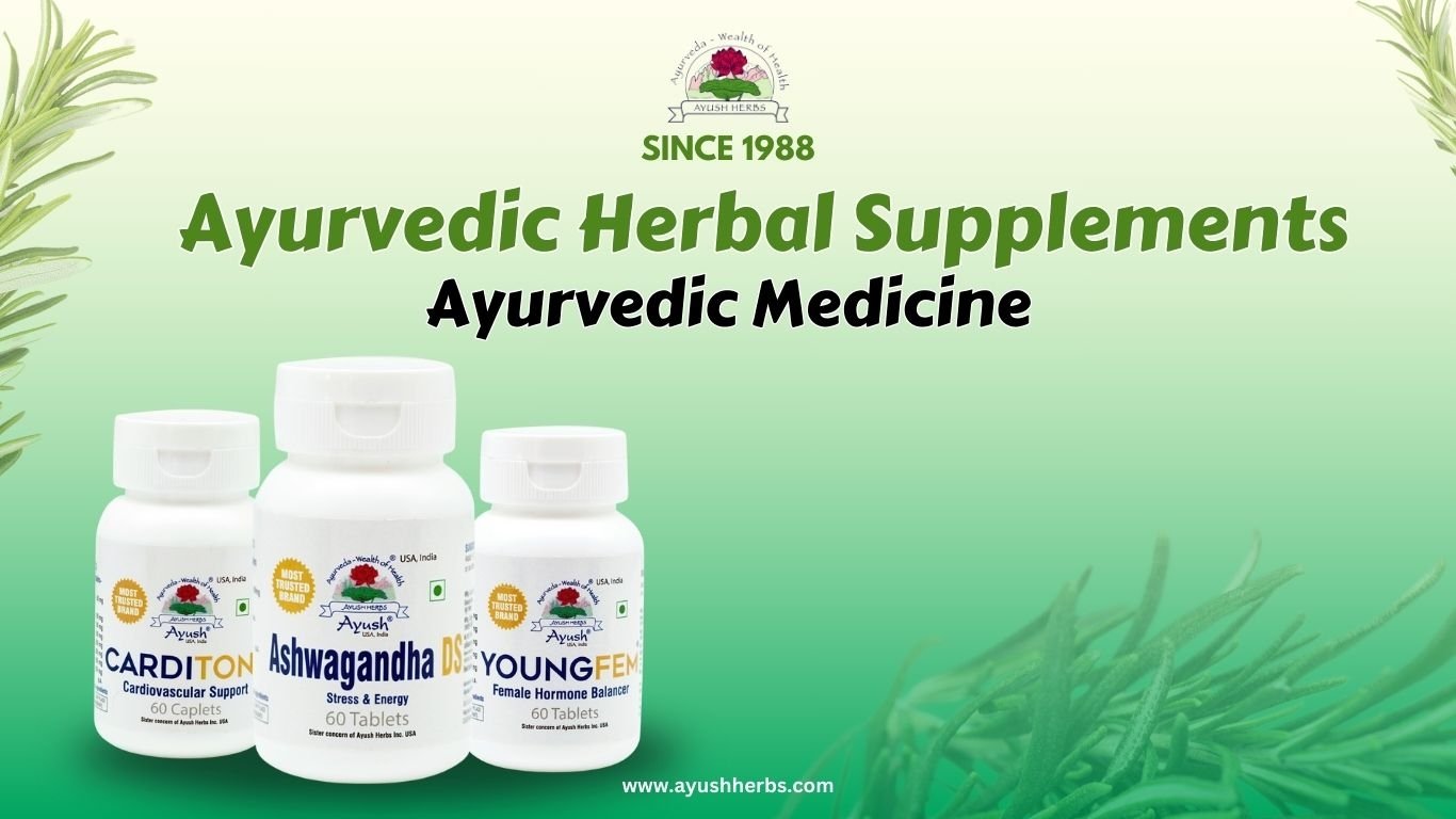 Ayurvedic Herbal Supplements